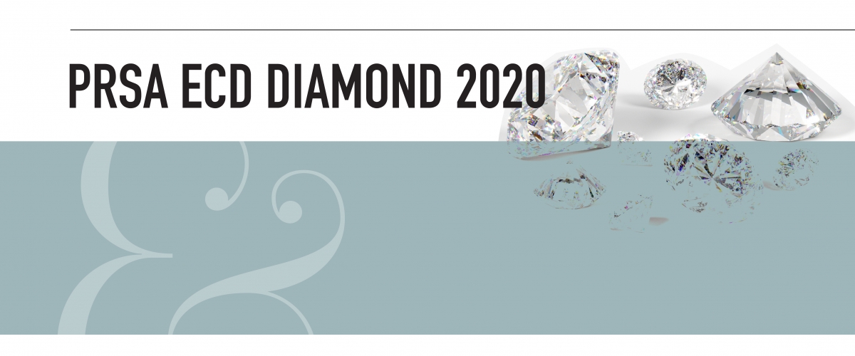 PRSA ECD Diamond 2020. Black texts is in front of a white background. The bottom half of the image is a light blue text. An ampersand is in the bottom left. Diamond images are in the top right. 